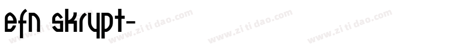 EFN Skrypt字体转换